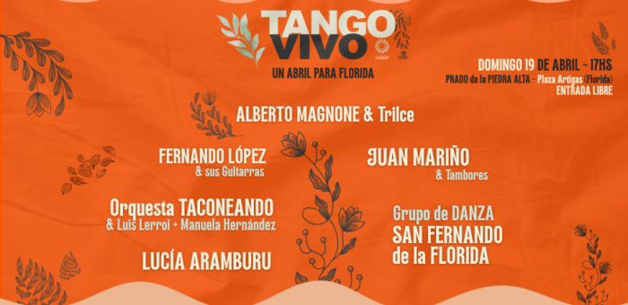 TANGOvivo vuelve al Prado Piedra Alta en el marco de “Un abril para Florida”