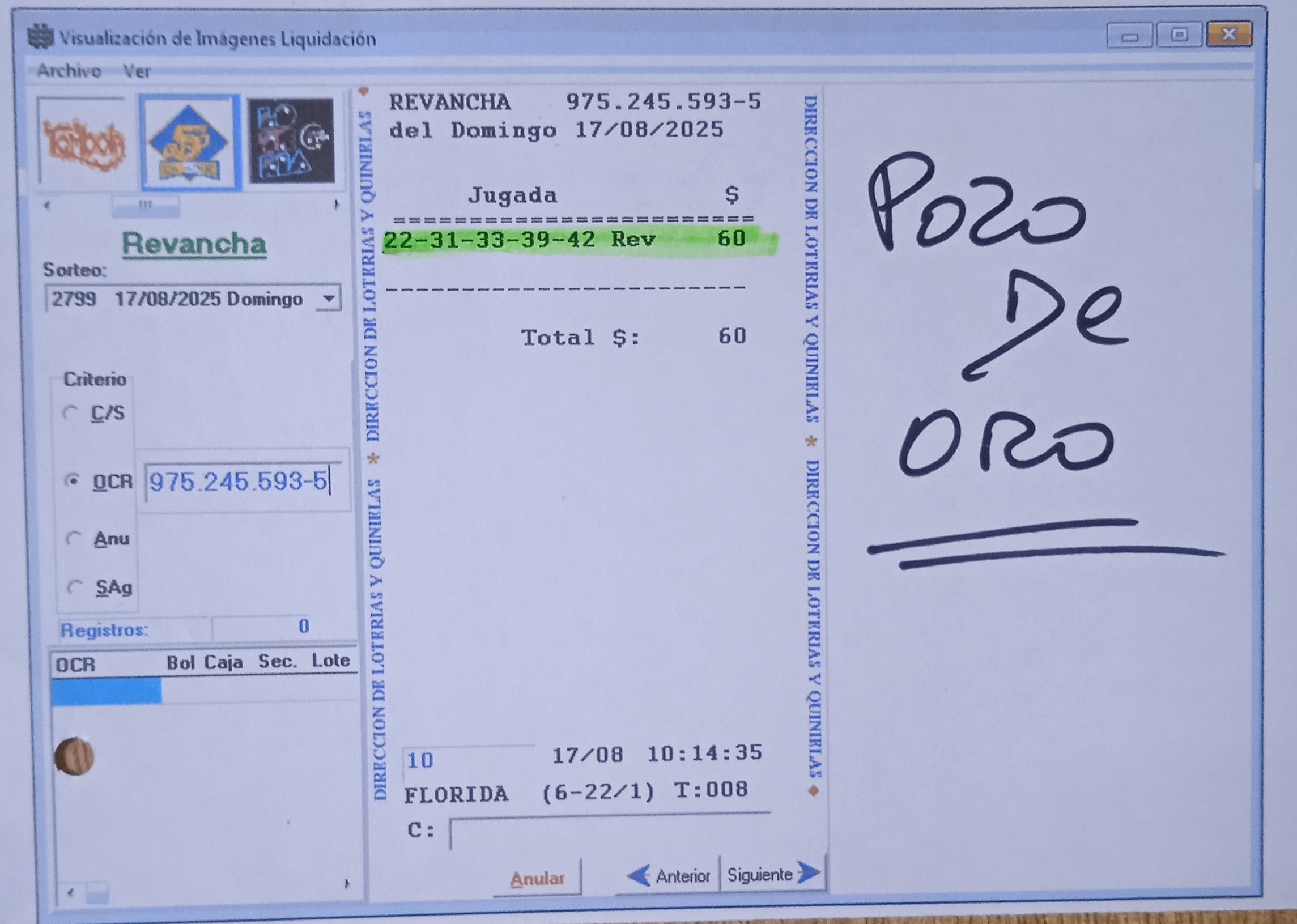 5 de Oro Uno de los aciertos cayó en Independencia