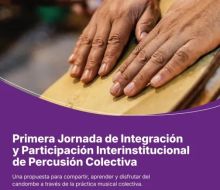 Florida será sede de la Primera Jornada de Integración y Participación Interinstitucional de Percusión Colectiva