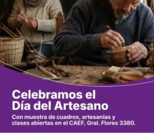 Día del Artesano con muestra y clases abiertas en el CAEF