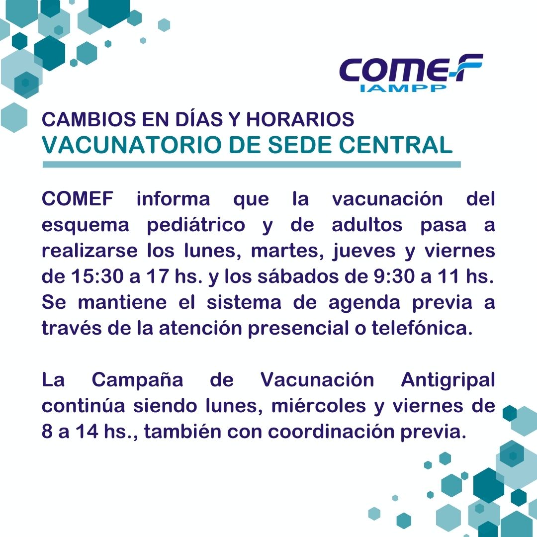 Vacunación Cambio de horario en Sede Central de COMEF